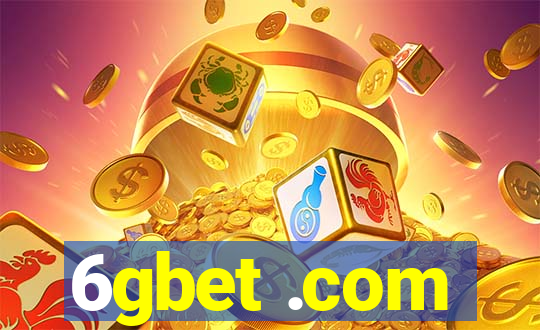 6gbet .com